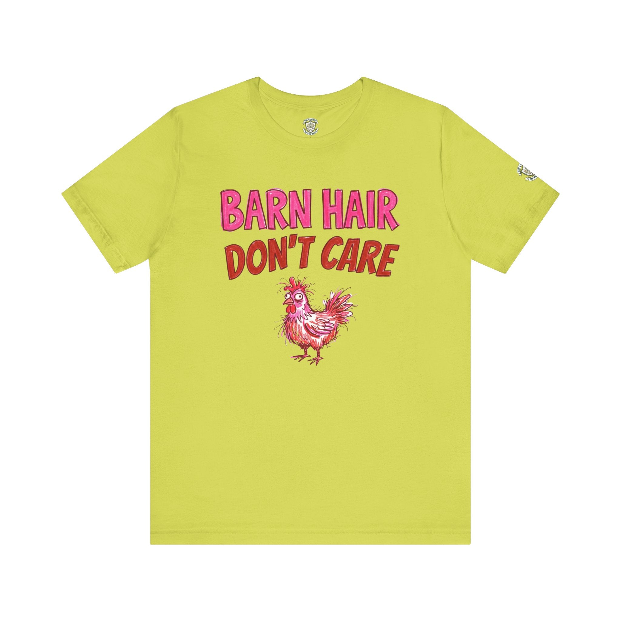 Barn Hair Don't Care T-Shirt