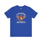 Cluck Around and Find Out T-Shirt