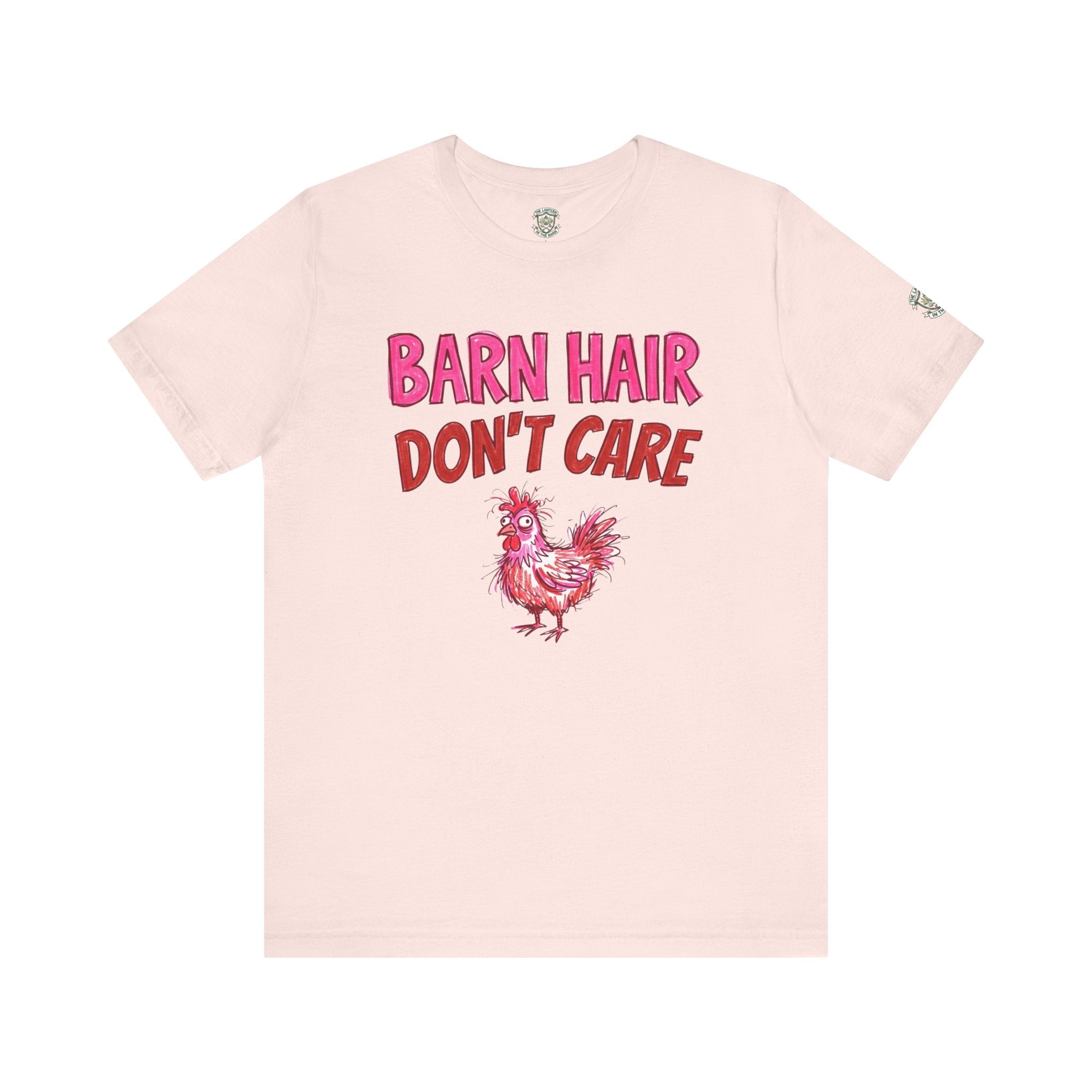 Barn Hair Don't Care T-Shirt