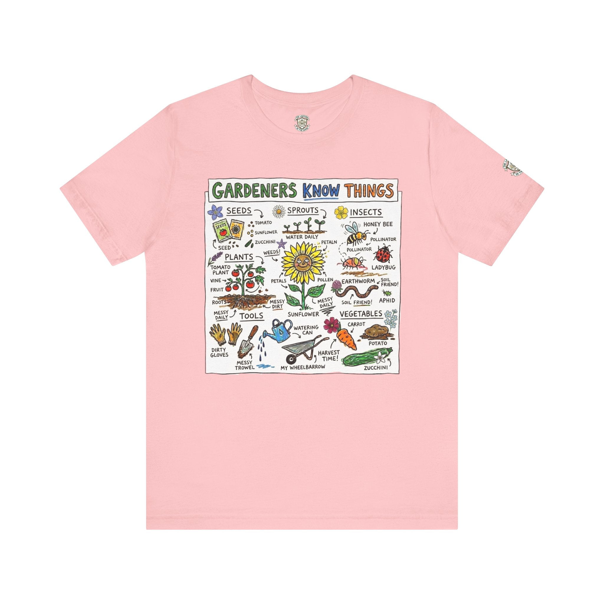 Gardeners Know Things T-Shirt