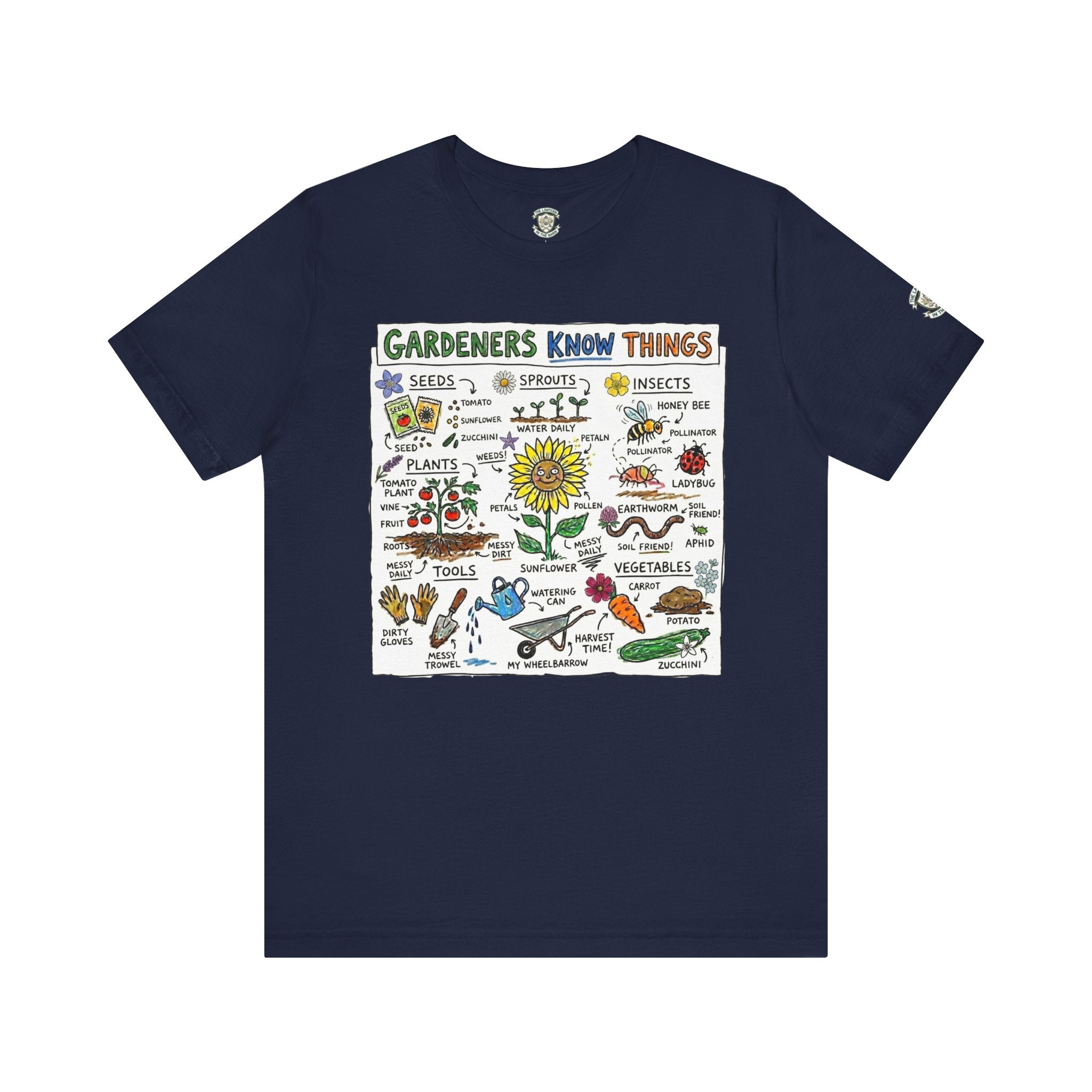 Gardeners Know Things T-Shirt