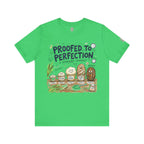 Proofed to Perfection Bread T‑Shirt