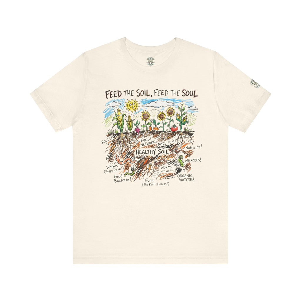 Feed The Soil, Feed The Soul T-Shirt