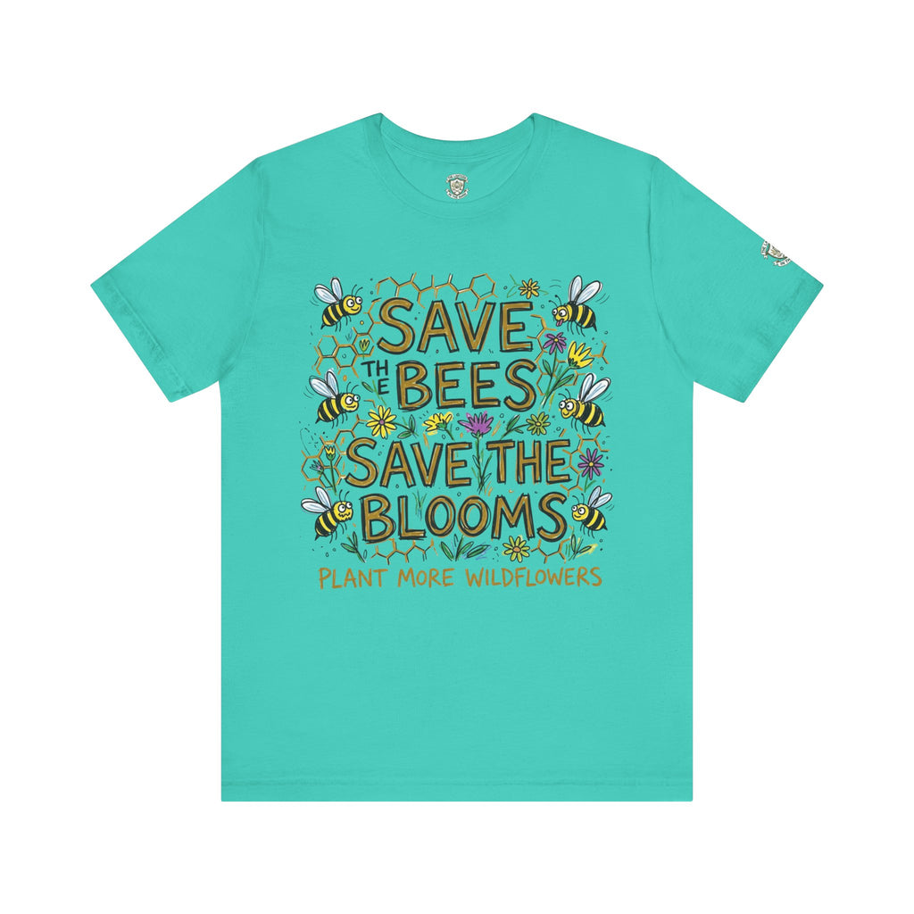 Save the Bees Save the Blooms T-Shirt