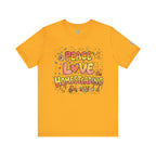 Peace Love Homesteading T-Shirt