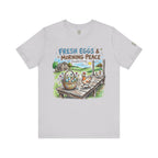 Fresh Eggs & Morning Peace T‑Shirt