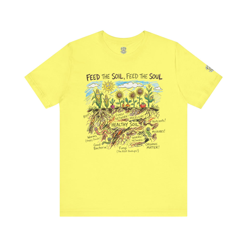 Feed The Soil, Feed The Soul T-Shirt
