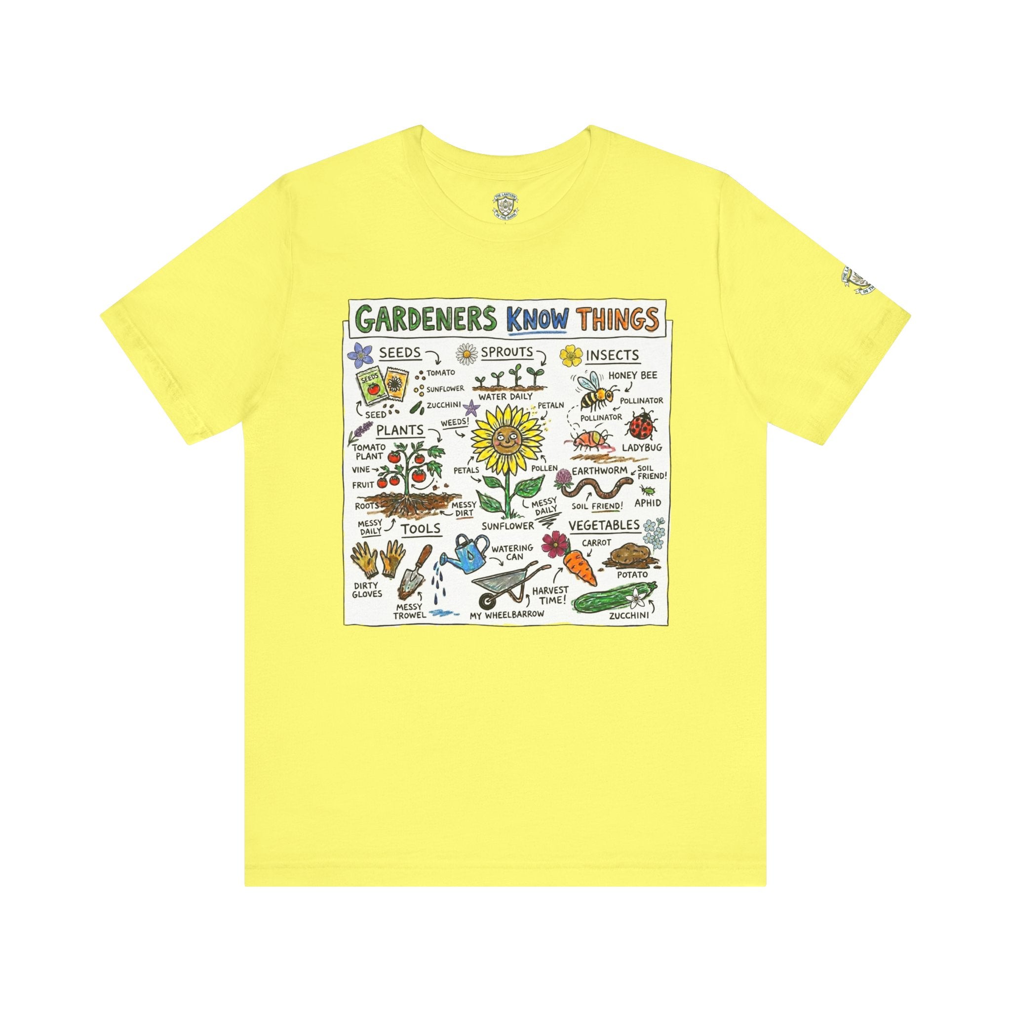 Gardeners Know Things T-Shirt