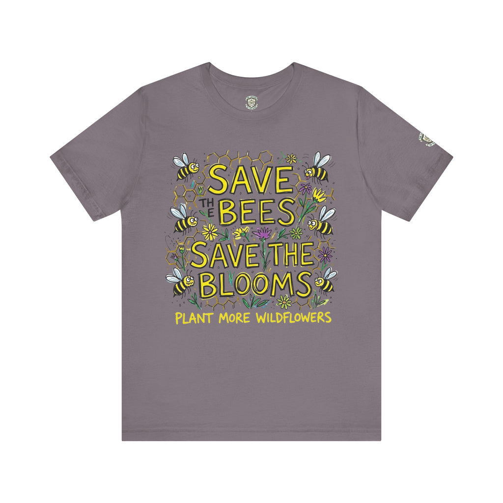 Save the Bees Save the Blooms T-Shirt