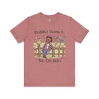 Probably Talking To The Chickens T-Shirt