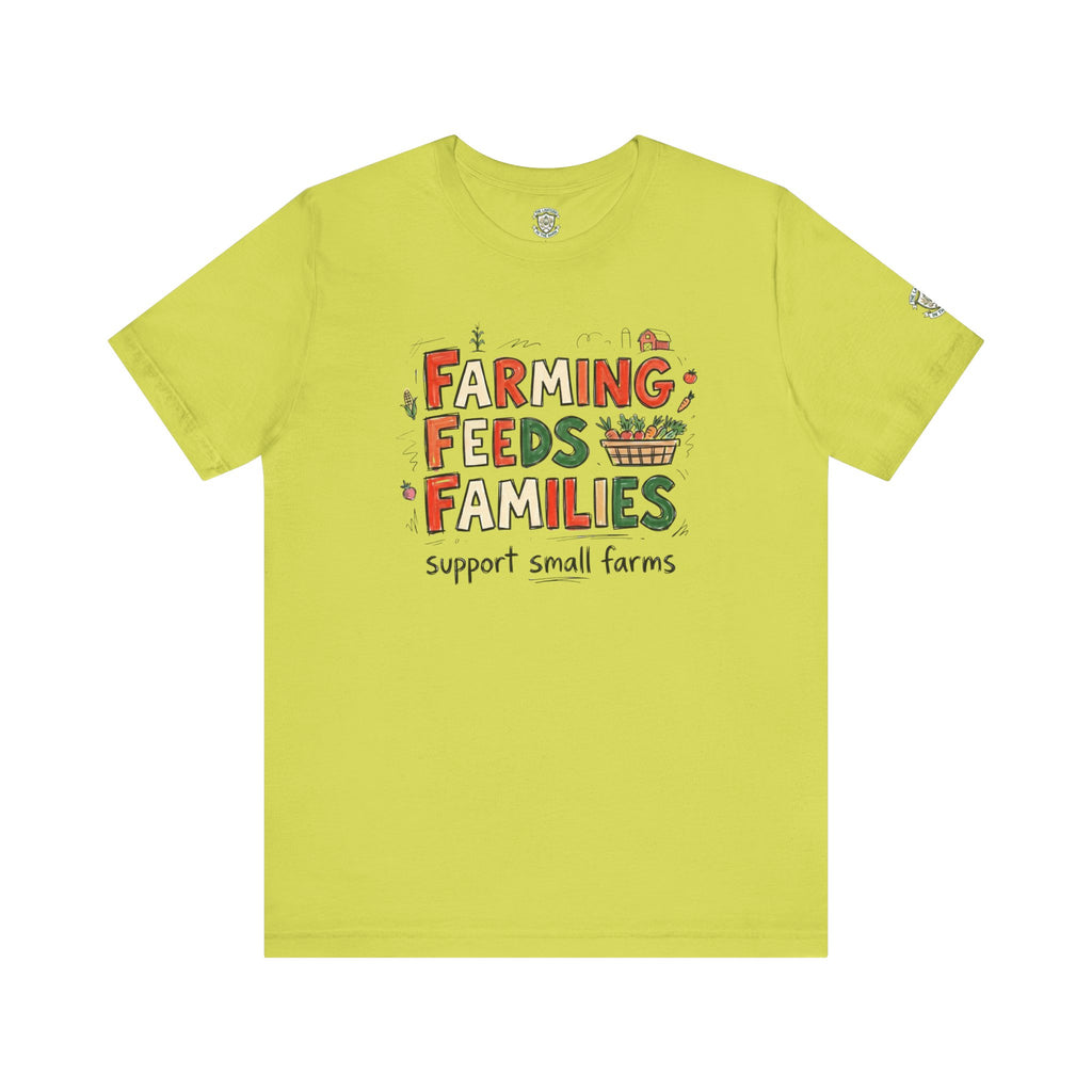 Farming Feeds Families T-Shirt