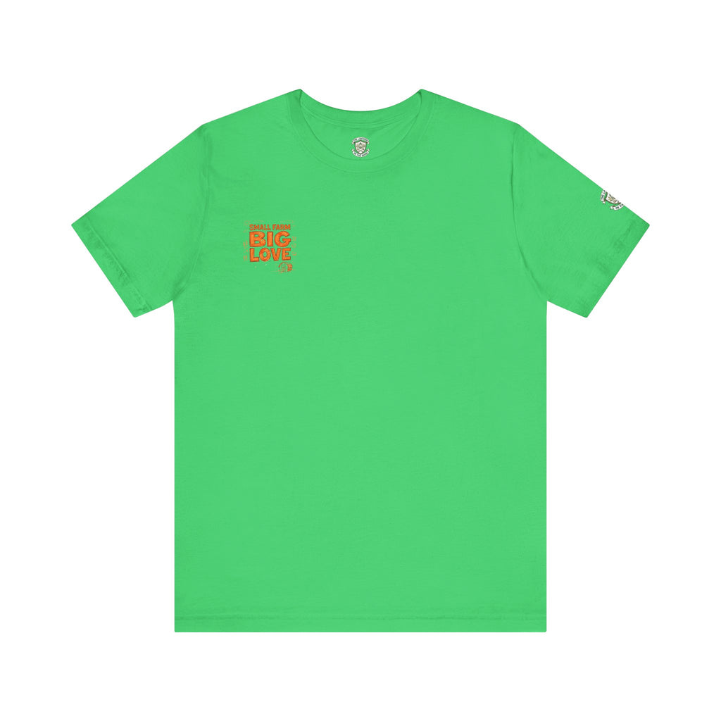 Small Farm Big Love T‑Shirt