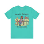 Probably Talking To The Chickens T-Shirt