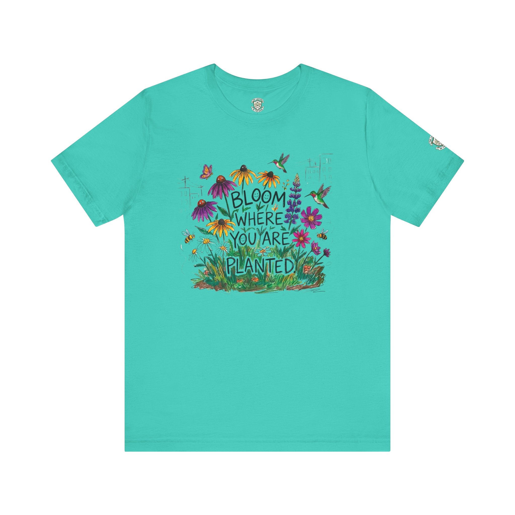 Bloom Where You’re Planted T‑Shirt