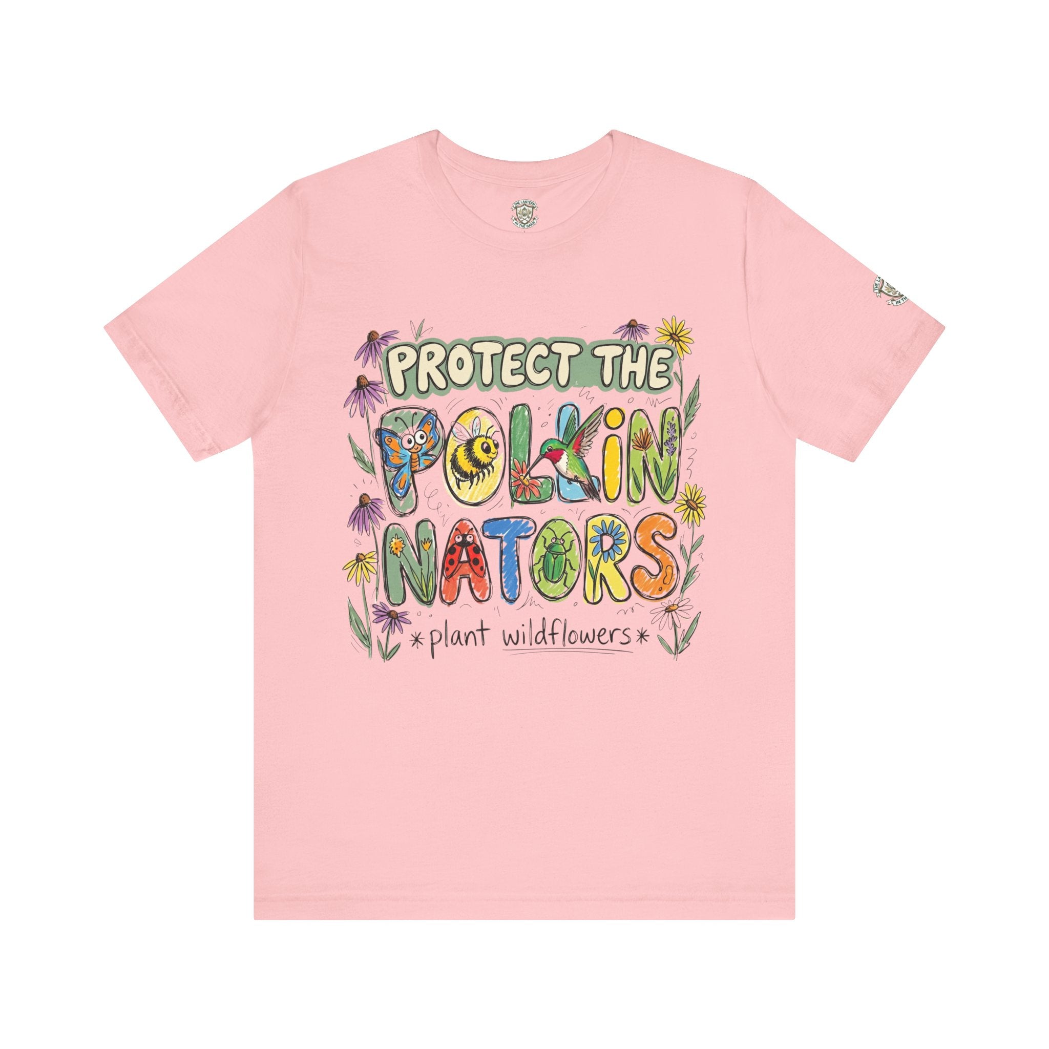 Protect The Pollinators Plant Wildflowers Environmental T‑Shirt