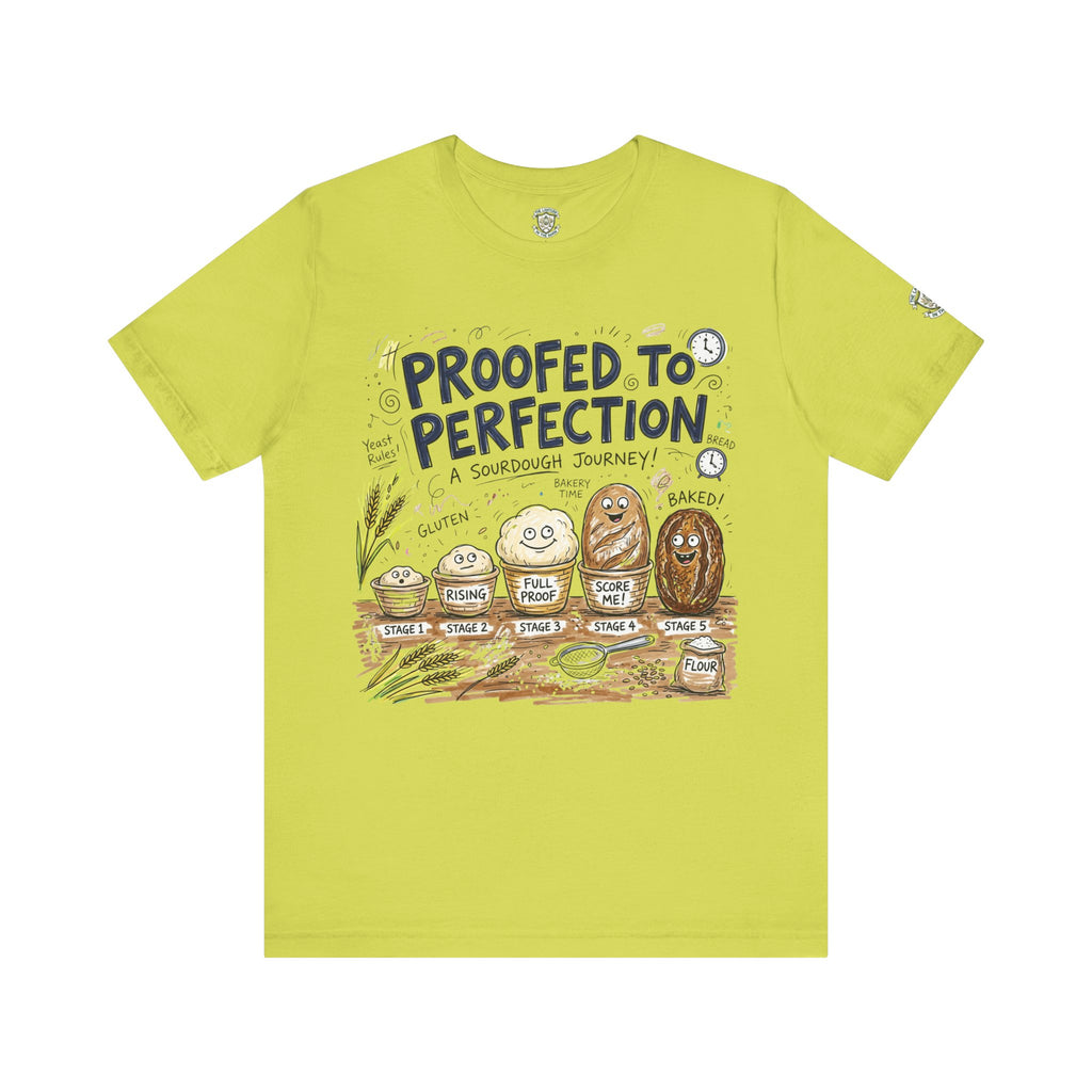 Proofed to Perfection Bread T‑Shirt