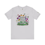 Bloom Where You’re Planted T‑Shirt