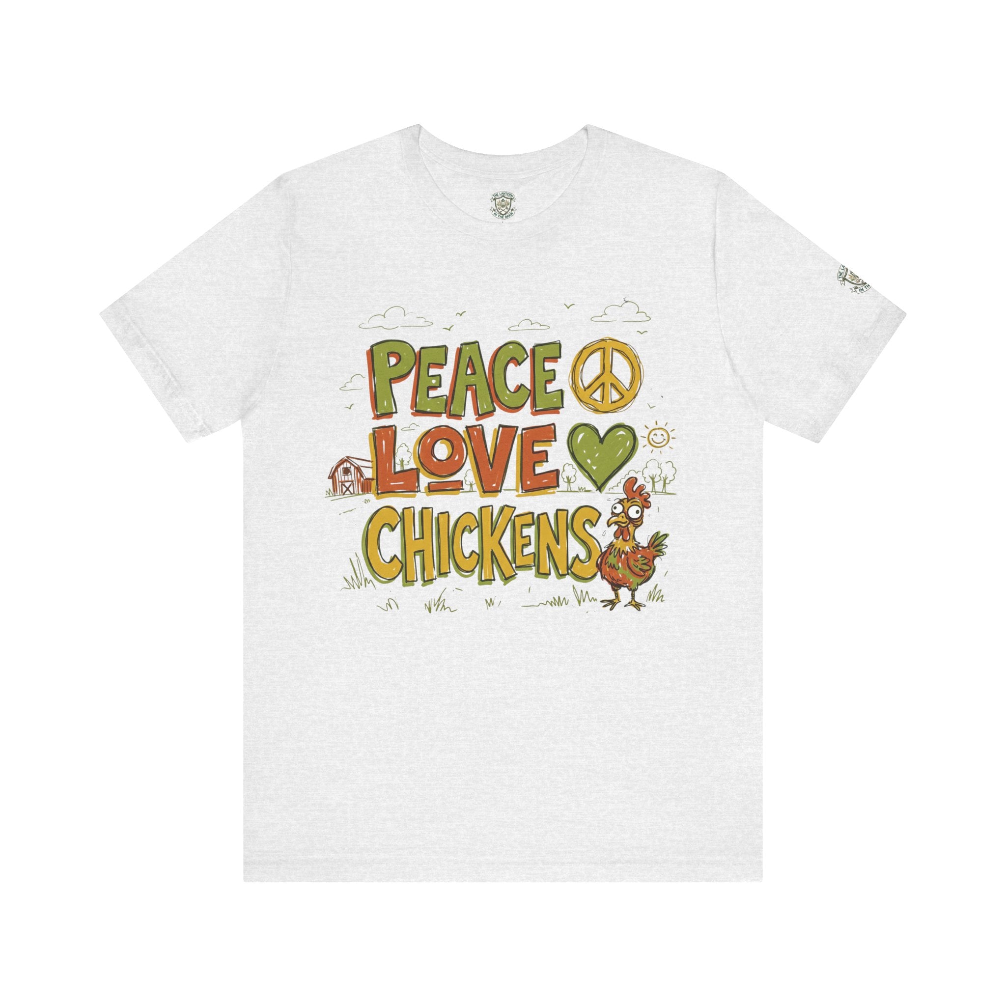 Peace Love Chickens T-Shirt