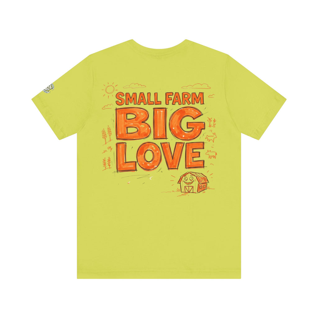 Small Farm Big Love T‑Shirt