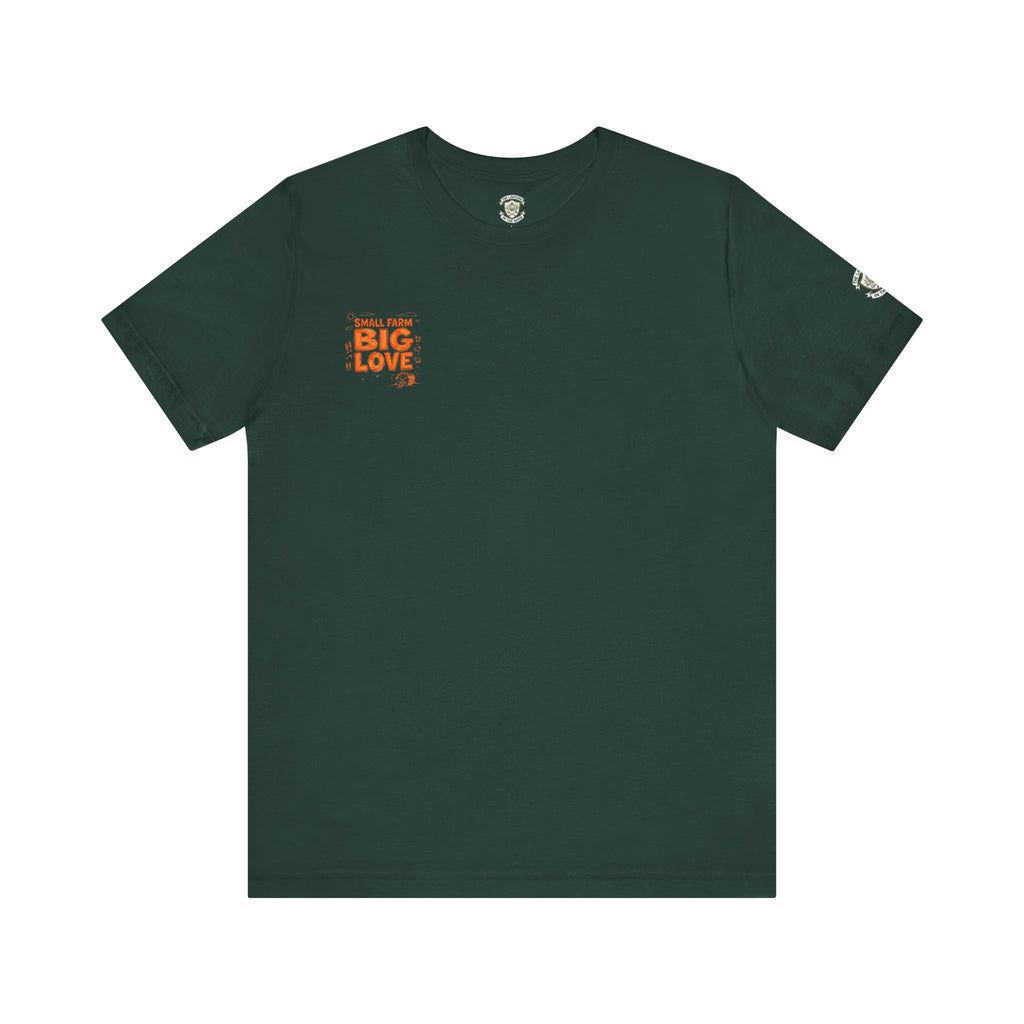 Small Farm Big Love T‑Shirt