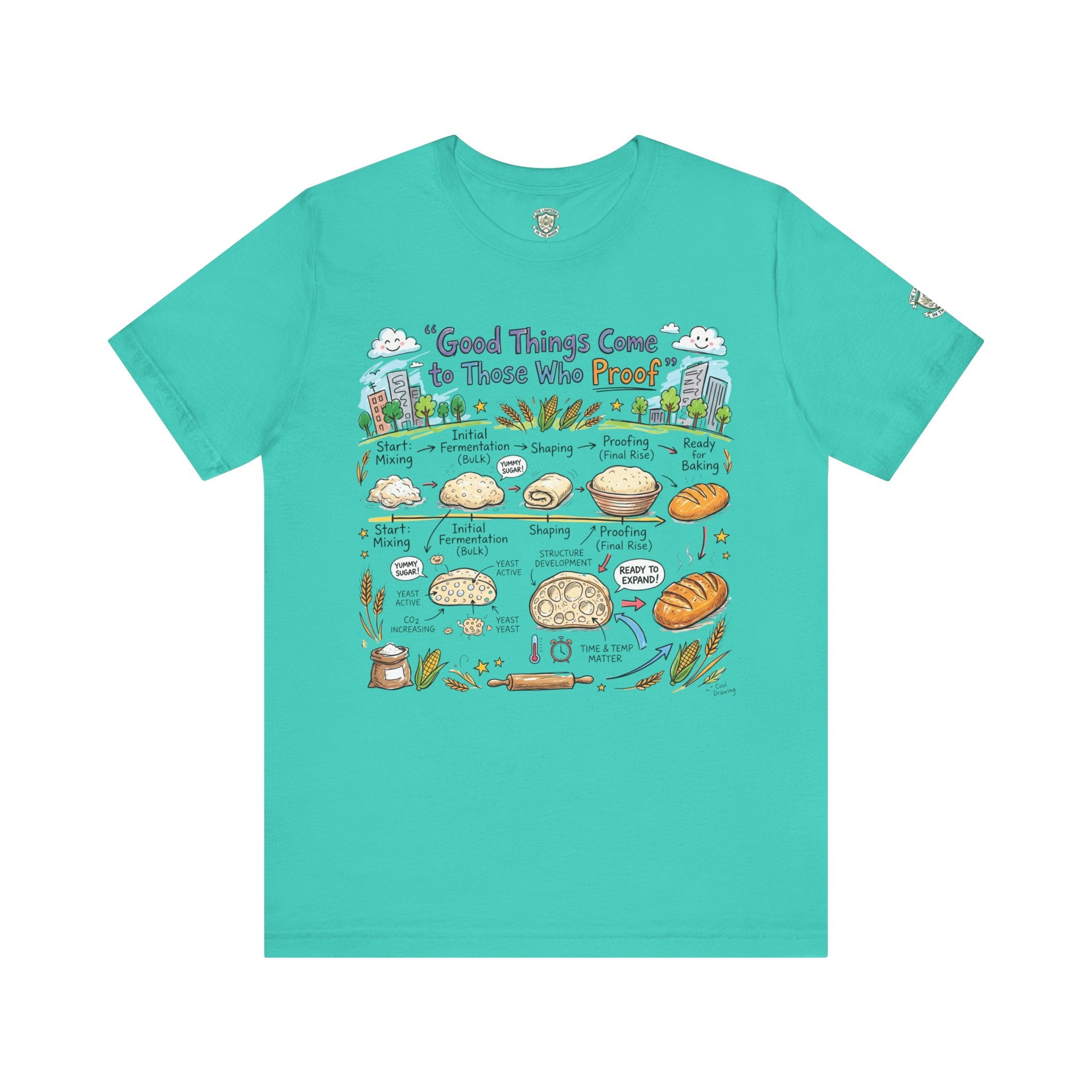 Good Things Come to Those Who Proof T-Shirt