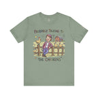 Probably Talking To The Chickens T-Shirt
