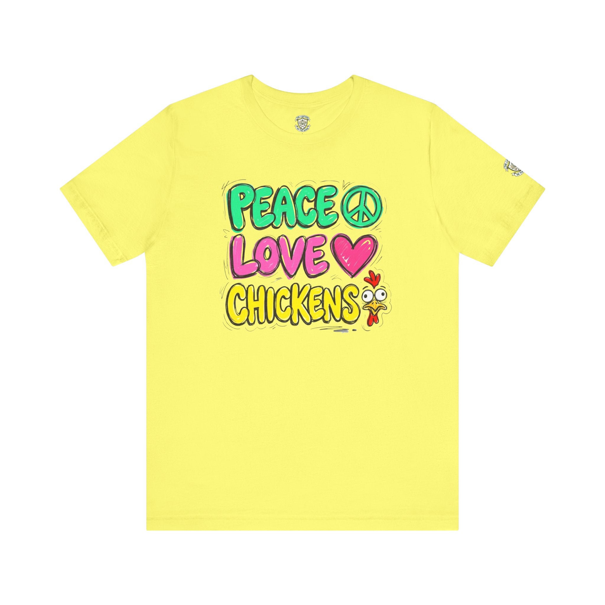 Peace Love Chickens T-Shirt