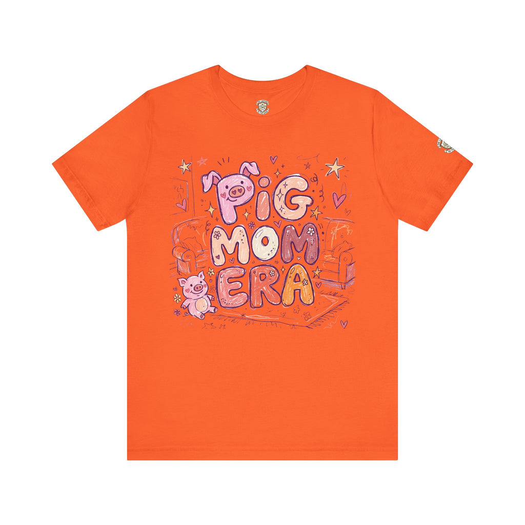 Pig Mom Era T‑Shirt