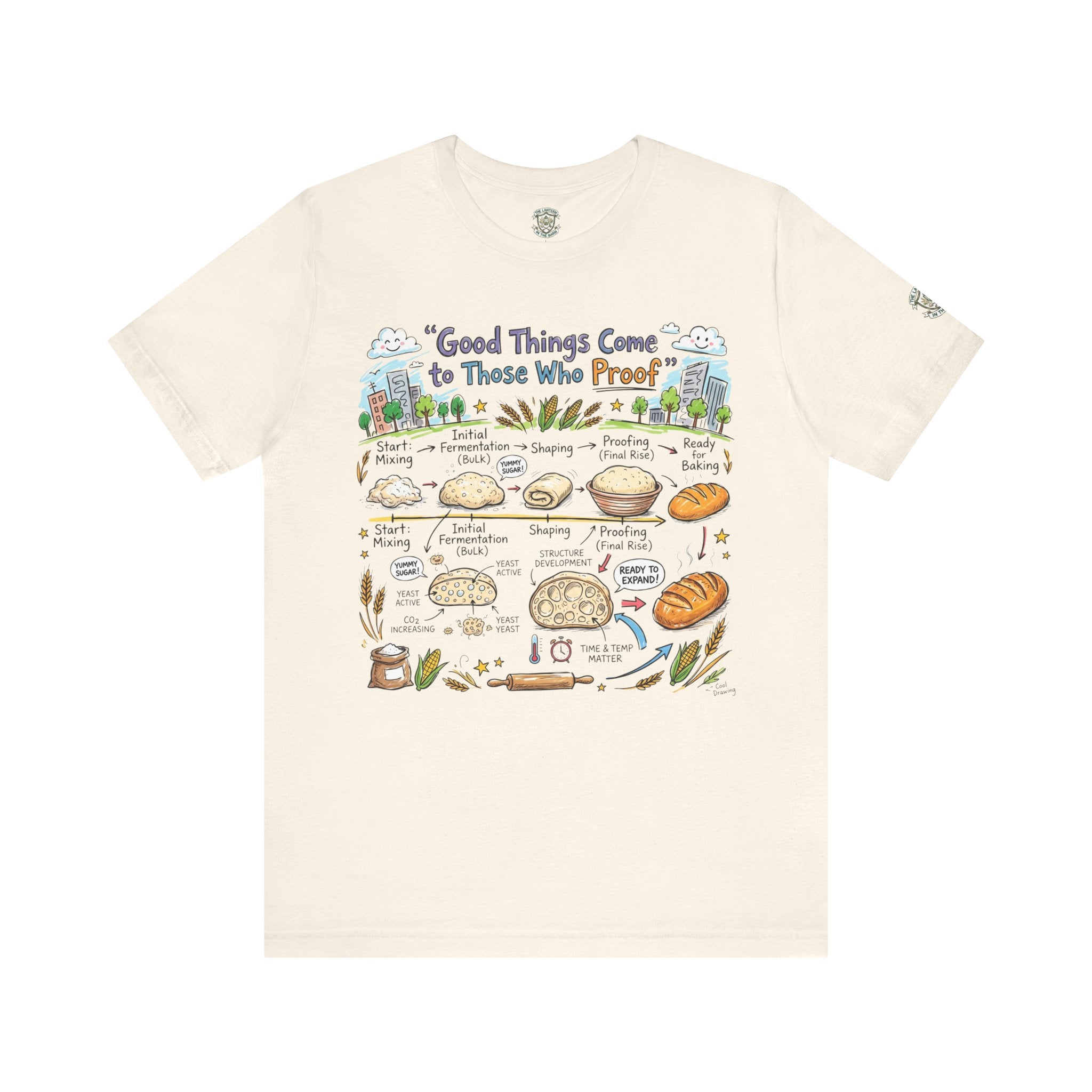 Good Things Come to Those Who Proof T-Shirt