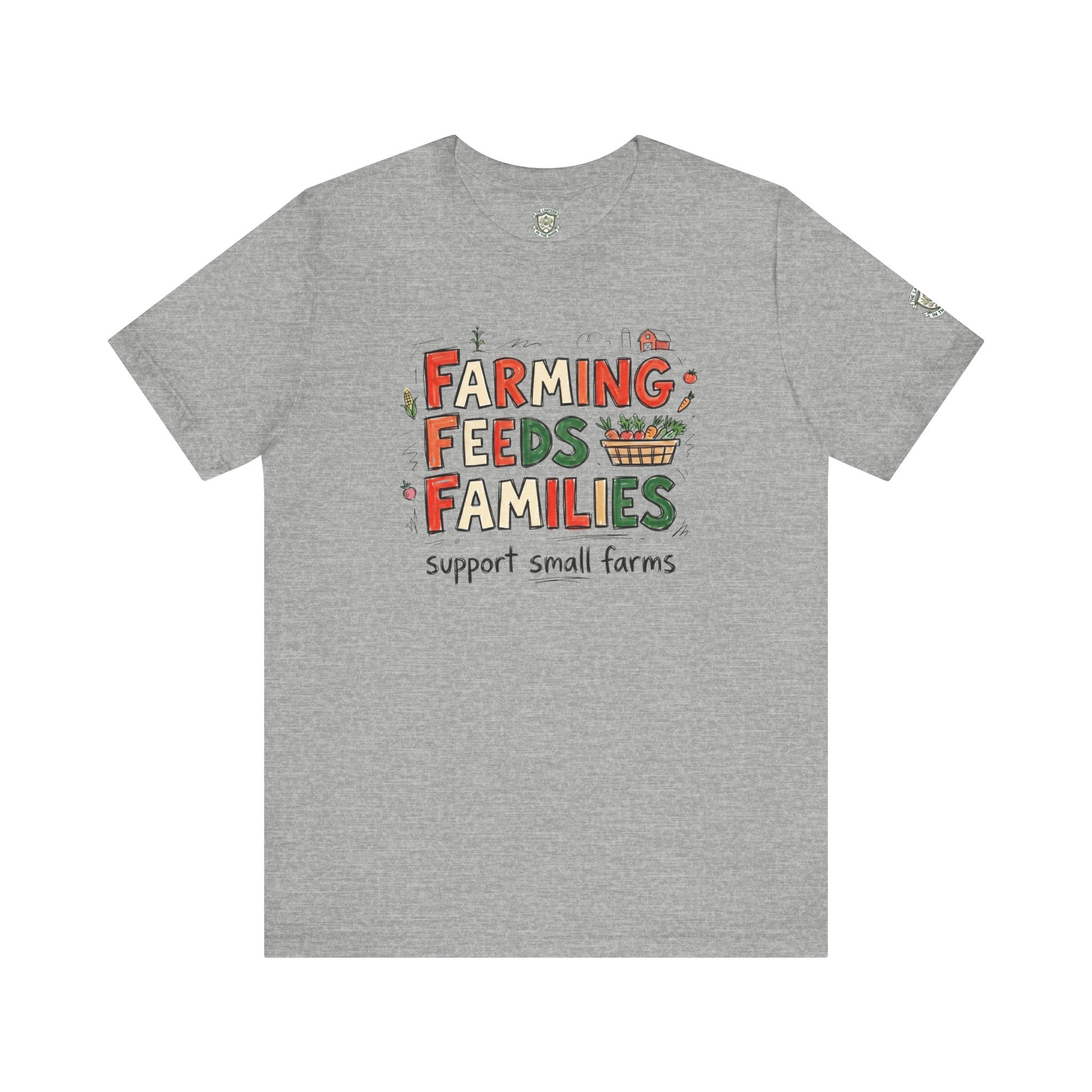 Farming Feeds Families T-Shirt