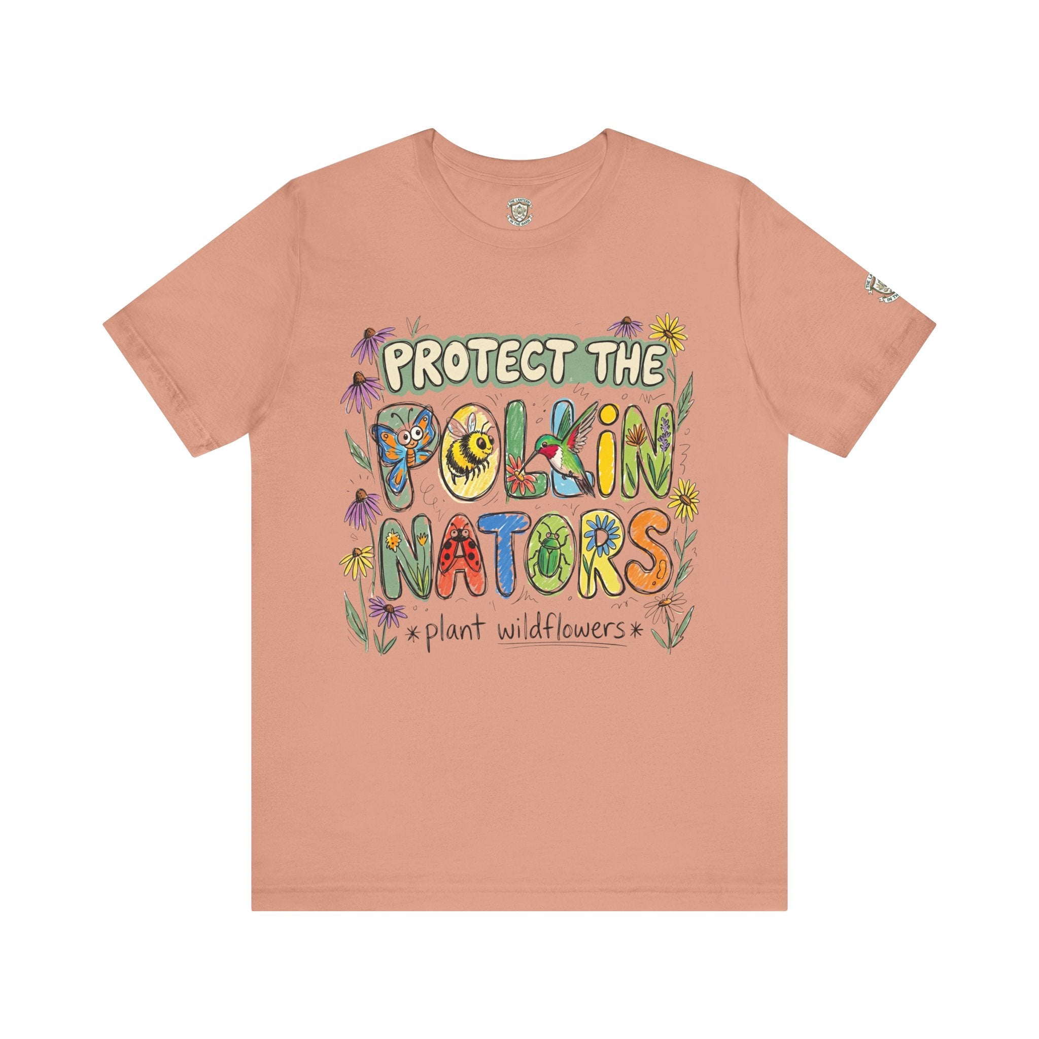 Protect The Pollinators Plant Wildflowers Environmental T‑Shirt