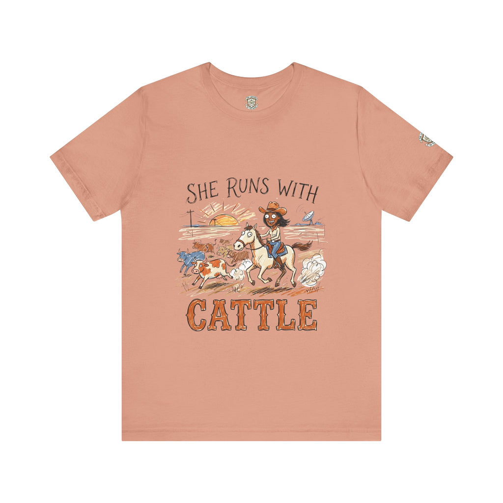 She Runs With Cattle T-Shirt