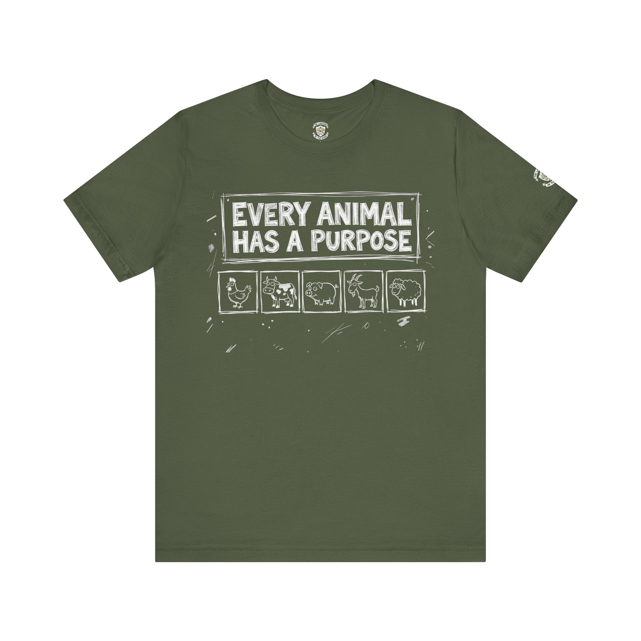 Every Animal Has a Purpose T-Shirt