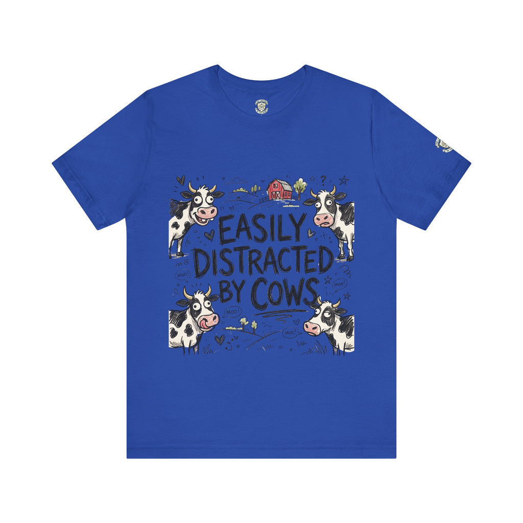 Easily Distracted by Cows T‑Shirt