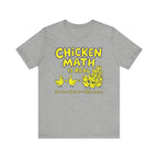 Chicken Math Is Real T‑Shirt