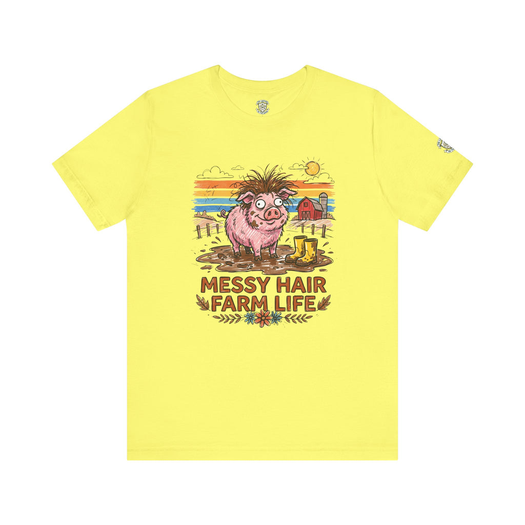 Messy Hair Farm Life T‑Shirt