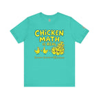 Chicken Math Is Real T‑Shirt