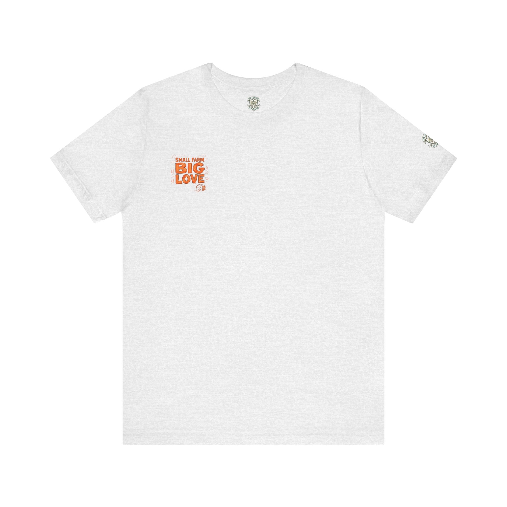 Small Farm Big Love T‑Shirt