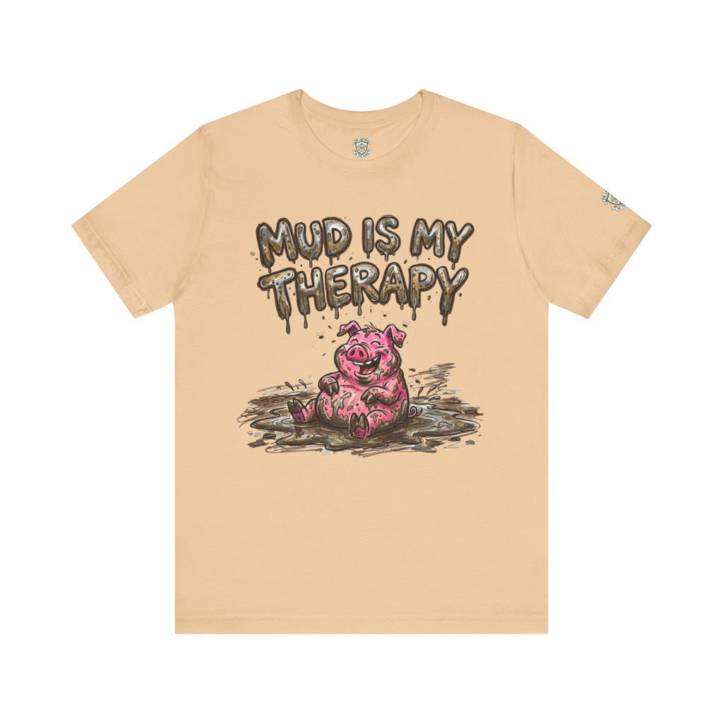 Mud Is My Therapy T-Shirt