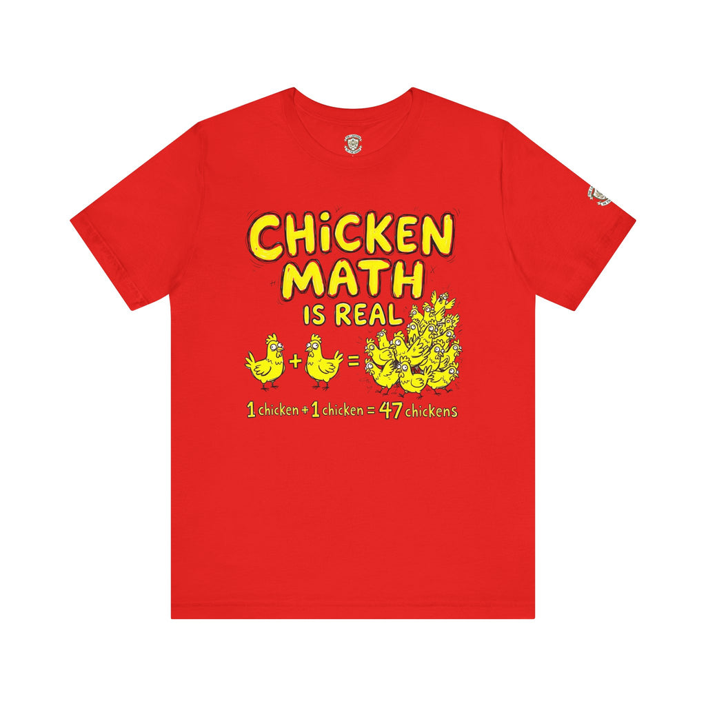 Chicken Math Is Real T‑Shirt