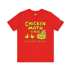 Chicken Math Is Real T‑Shirt