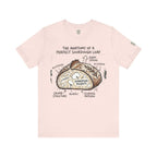 The Anatomy of A Perfect Sourdough Loaf T-Shirt