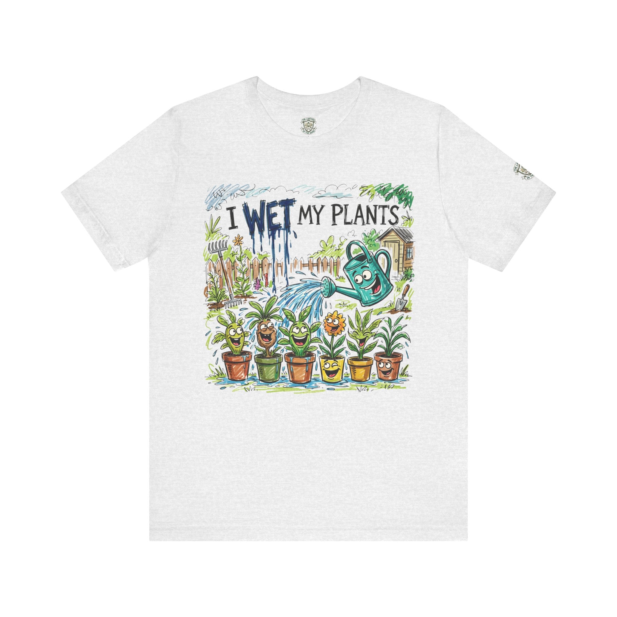 I Wet My Plants T-Shirt