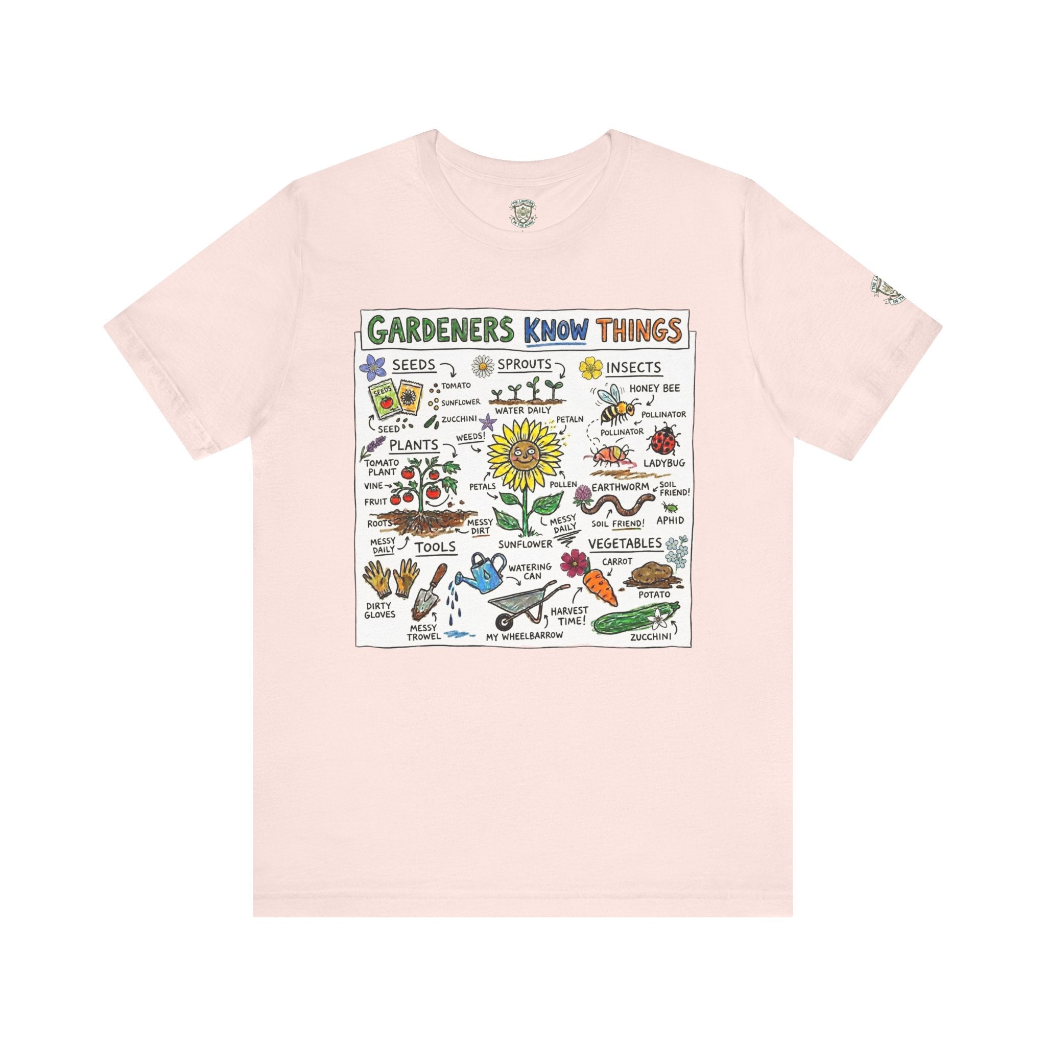 Gardeners Know Things T-Shirt