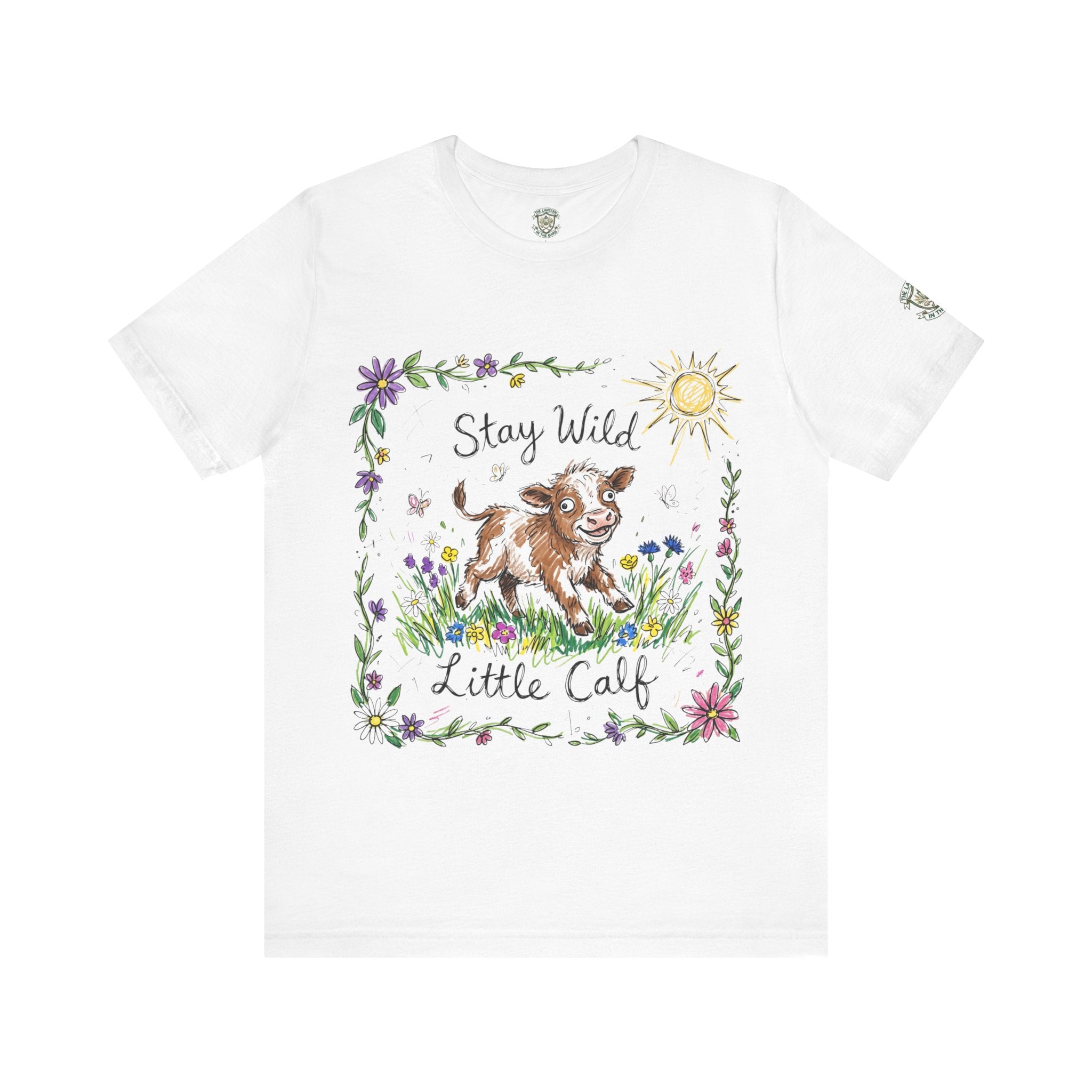 Stay Wild Little Calf - T Shirt