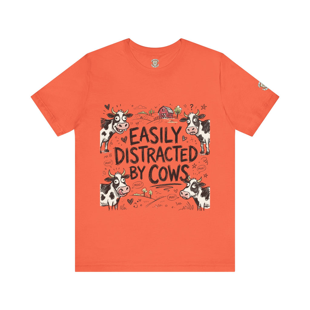 Easily Distracted by Cows T‑Shirt