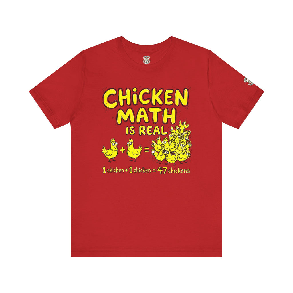 Chicken Math Is Real T‑Shirt