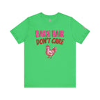 Barn Hair Don't Care T-Shirt