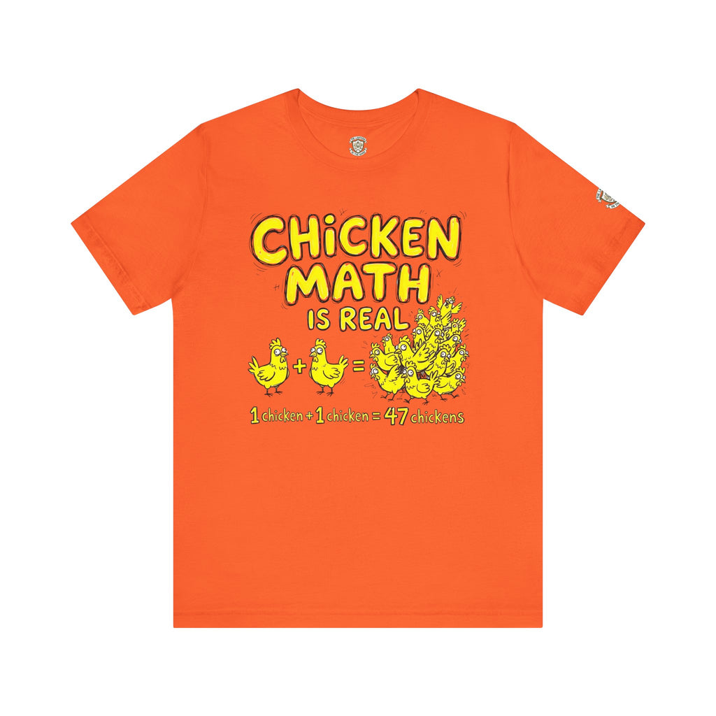 Chicken Math Is Real T‑Shirt