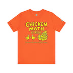Chicken Math Is Real T‑Shirt